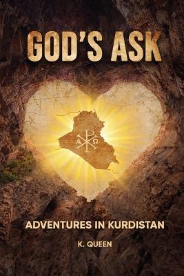 God's Ask - Kathleen Queen - cover