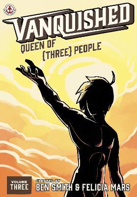 Vanquished: Queen of {Three} - Ben Smith - cover