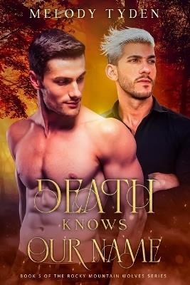 Death Knows Our Name - Melody Tyden - cover
