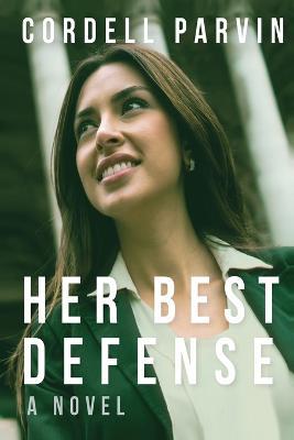 Her Best Defense - Cordell Parvin - cover