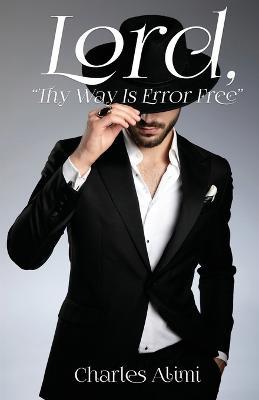 Lord, 'Thy way Is Error Free' - Charles Alimi - cover