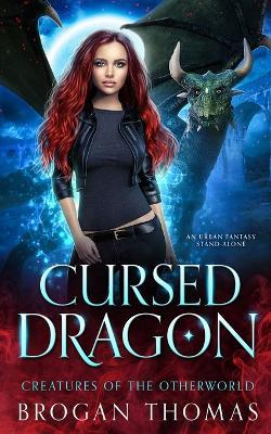 Cursed Dragon - Brogan Thomas - cover
