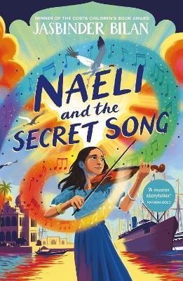 Naeli and the Secret Song - Jasbinder Bilan - cover