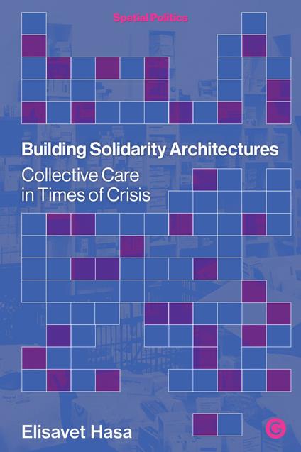 Building Solidarity Architectures