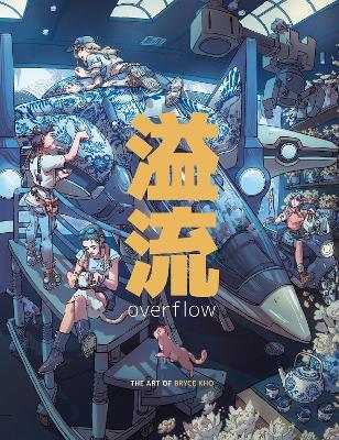 Overflow: The Art of Bryce Kho - Bryce Kho - cover