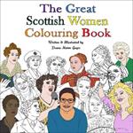 The Great Scottish Women Colouring Book