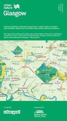 Urban Nature Glasgow Map - Urban Good,Charlie Peel - cover