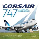 Corsair 747: 32 Years Of Jumbo Service