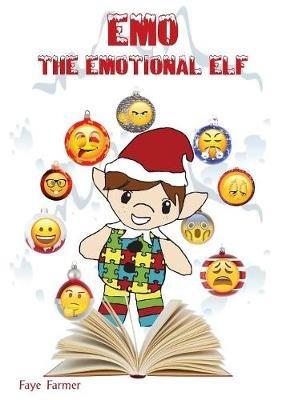 Emo The Emotional Elf - Faye Farmer - cover