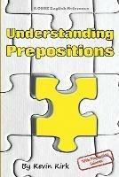 Understanding Prepositions: With preposition selector
