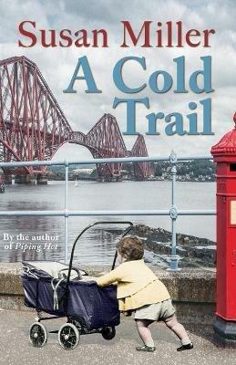 A Cold Trail - Susan Miller - cover