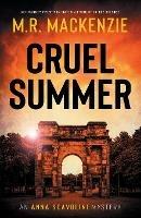 Cruel Summer - M R MacKenzie - cover