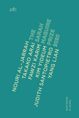 Sarah Maguire Prize Anthology 2020 - Takako Arai,Fawzi Karim,Nouri Al-Jarrah - cover