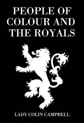 People of Colour and the Royals - Lady Colin Campbell - cover