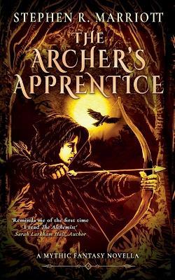 The Archer's Apprentice - Stephen Marriott - cover