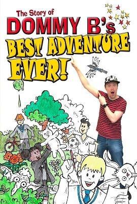 Best Adventure Ever! - Dommy B - cover