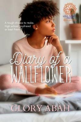 Diary Of A Wallflower - Glory Abah - cover