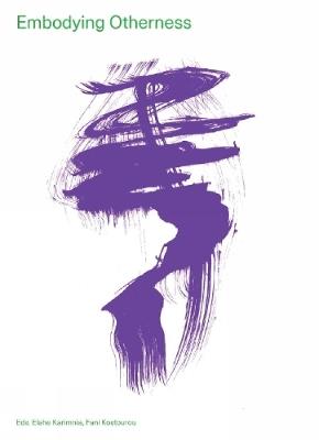 Embodying Otherness - Fani Kostourou - cover