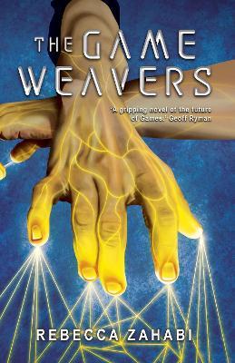 The Game Weavers - Rebecca Zahabi - cover