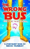 The Wrong Bus - Becci Murray - cover
