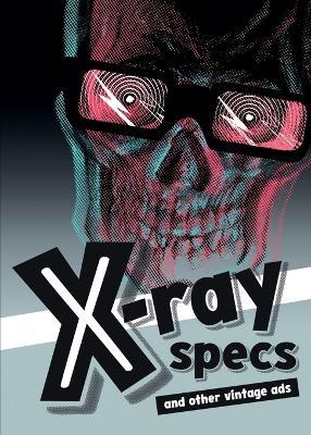 X-ray Specs and Other Vintage Ads - El-Droubie - cover