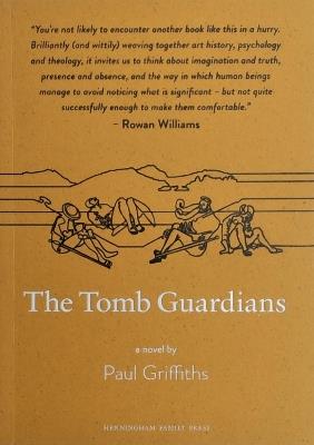 The Tomb Guardians - Paul Griffiths - cover