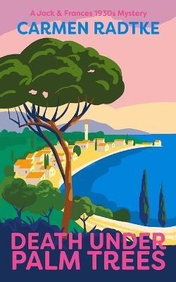 Death under Palm Trees - Carmen Radtke - cover