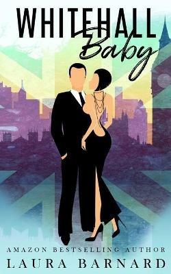 Whitehall Baby - Laura Barnard - cover