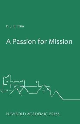 A Passion for Mission - D. J. B. Trim - cover