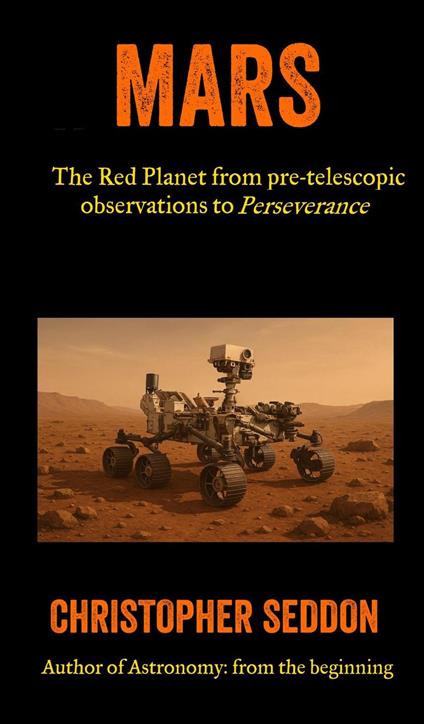 Mars: the Red Planet from Pre-Telescopic Observations to Perseverance