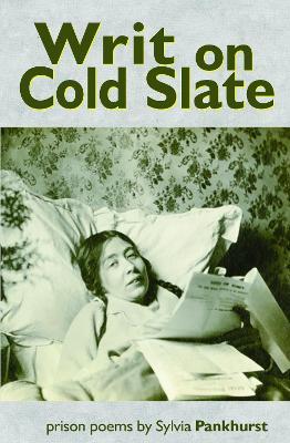 Writ on Cold Slate - Sylvia Pankhurst - cover