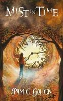 Mist in Time - Pam C. Golden - cover