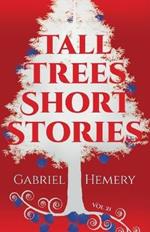 Tall Trees Short Stories: Volume 21