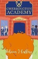 Cherrington Academy - Rebecca J. Caffery - cover