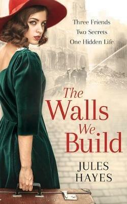 The Walls We Build - Jules Hayes - cover