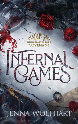 Infernal Games - Jenna Wolfhart - cover