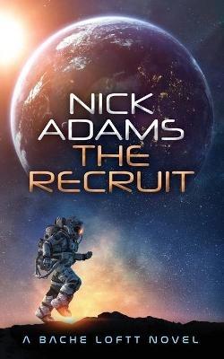 The Recruit - Nick Adams - cover