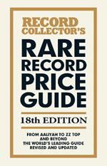 The Rare Record Price Guide 2026: The World's Leading Guide on UK Record Prices.