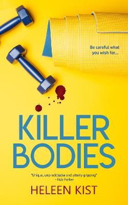 Killer Bodies - Heleen Kist - cover