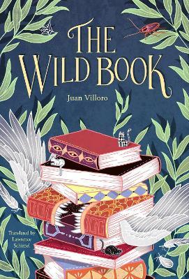 THE WILD BOOK - Juan Villoro - cover