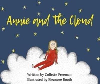 Annie and the Cloud - Collette Freeman - cover