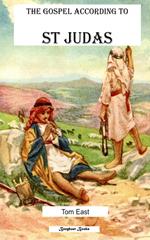 The Gospel According to St Judas