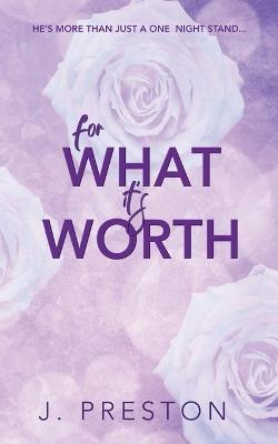 For What It's Worth - J Preston,Jo Preston - cover