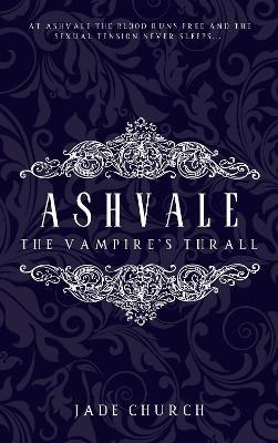 Ashvale: The Vampire's Thrall - Jade Church - cover