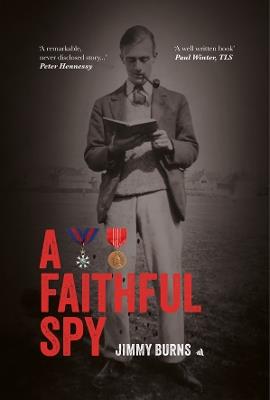 A Faithful Spy - Jimmy Burns - cover
