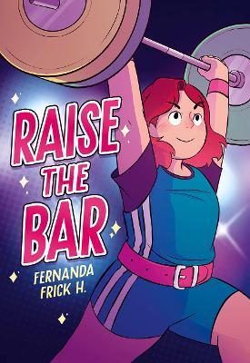 Raise the Bar - Fernanda H Frick - cover