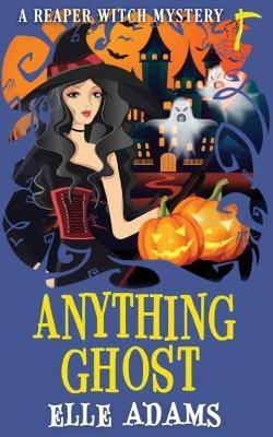 Anything Ghost - Elle Adams - cover
