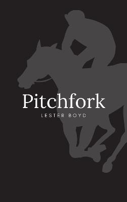 Pitchfork - Lester Boyd - cover