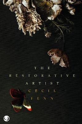 The Restorative Artist - Cecil Fenn - cover