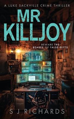 Mr Killjoy - S J Richards - cover